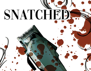 SNATCHED Hits Comic Shops Next Week From Scout Comics!