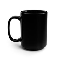 Divine Power Made Me Inferno Quote Black Mug, 15oz