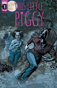 This Little Piggy #1 - Webstore Exclusive Cover